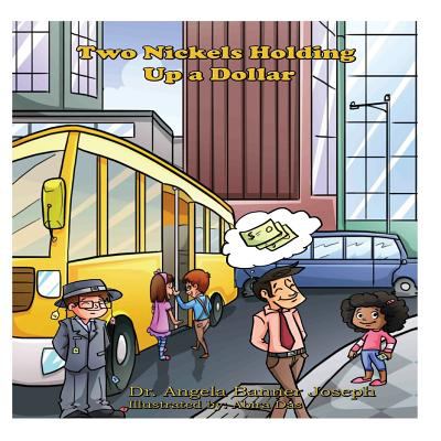 Two Nickels Holding up a Dollar