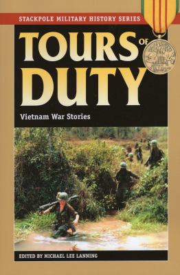 Tours of Duty : Vietnam War Stories