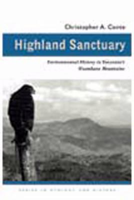 Highland Sanctuary : Environmental History in Tanzania's Usambara Mountains