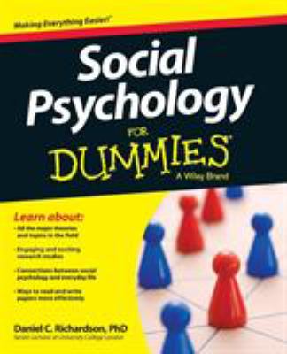 Social Psychology for Dummies