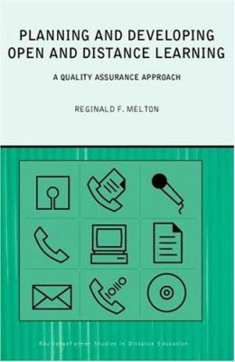 Planning and Developing Open and Distance Learning : A Framework for Quality