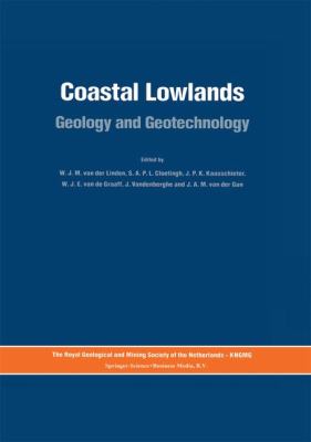 Coastal Lowlands : Geology and Geotechnology