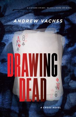 Drawing Dead : A Cross Novel