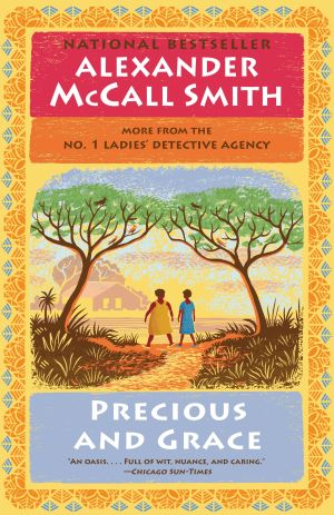 Precious and Grace : No. 1 Ladies' Detective Agency (17)