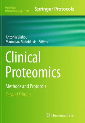 Clinical Proteomics : Methods and Protocols