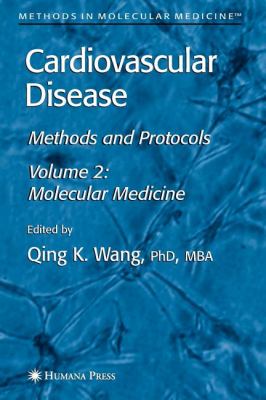 Cardiovascular Disease, Volume 2 : Molecular Medicine