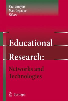 Educational Research : Networks and Technologies
