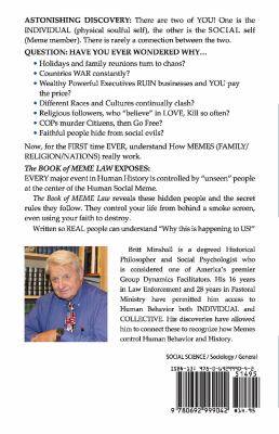 The Book of Meme Law : How Human Social Organizations Create Gods, Build Cities, Form Nations; Unleash Devils, Make War and Kill Us Dead!