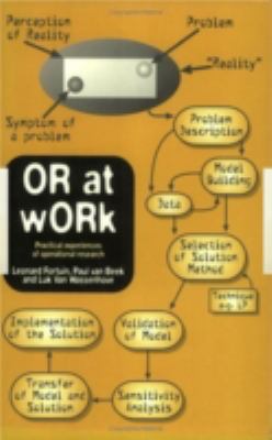 Or at Work : Case Studies on the Application of or in Industry, Service, Agriculture and Health Care