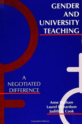 Gender and University Teaching : A Negotiated Difference