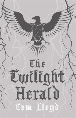 The Twilight Herald : The Twilight Reign: Book 2