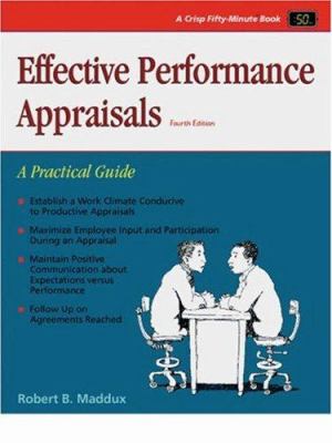 Effective Performance Appraisals : Crisp 50 Minute Book