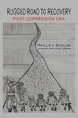 Rugged Road to Recovery, the Post Depression Er