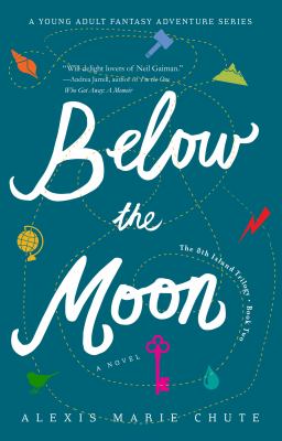Below the Moon : The 8th Island Trilogy, Book 2, a Novel