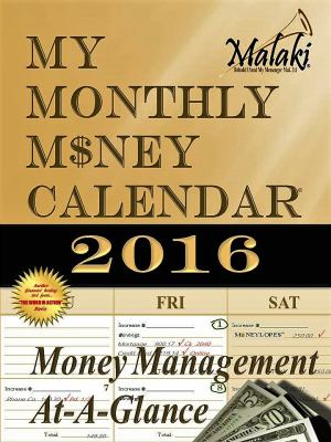 My Monthly Money Calendar : Money Management at a Glance
