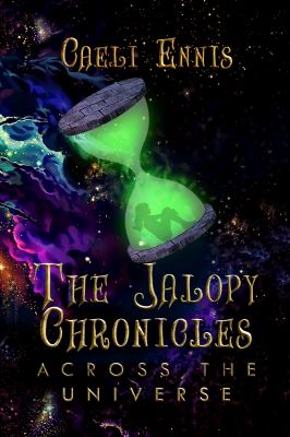 The Jalopy Chronicles : Across the Universe (Large Print Edition)