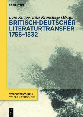 Britisch-Deutscher Literaturtransfer 1756-1832