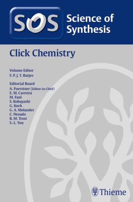Science of Synthesis: Click Chemistry