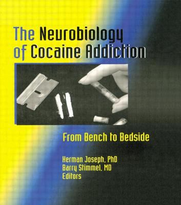 The Neurobiology of Cocaine Addiction : From Bench to Bedside