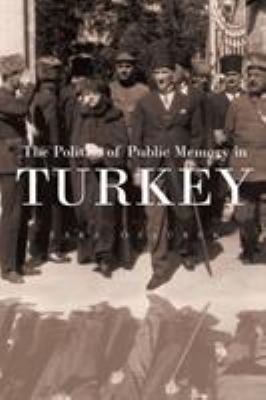 The Politics of Public Memory in Turkey