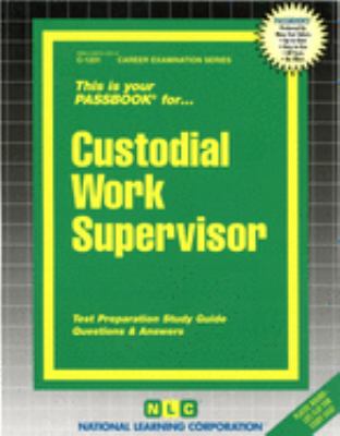 Custodial Work Supervisor