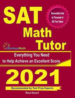 SAT Math Tutor : Everything You Need to Help Achieve an Excellent Score
