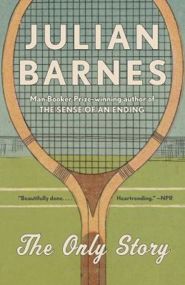 The Only Story : A Novel