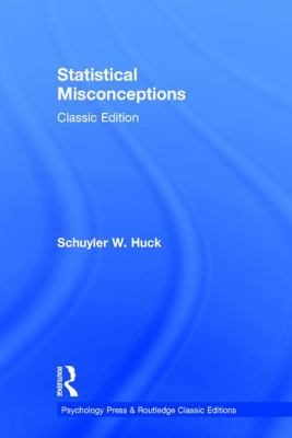 Statistical Misconceptions : Classic Edition