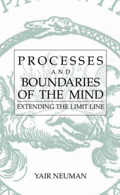 Processes and Boundaries of the Mind : Extending the Limit Line