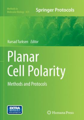 Planar Cell Polarity : Methods and Protocols