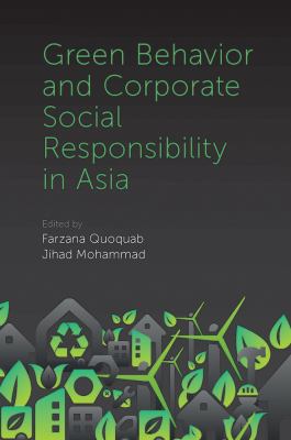 Green Behavior and Corporate Social Responsibility in Asia