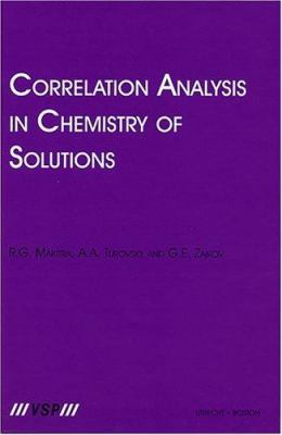 Correlation Analysis in Chemistry of Solutions