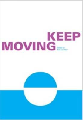 Keep Moving, Towards Sustainable Mobility