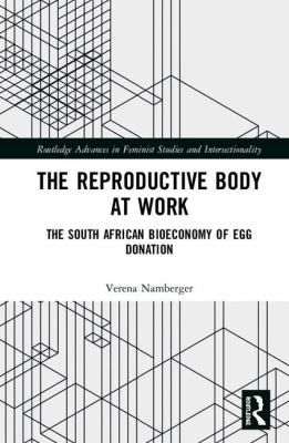 The Reproductive Body at Work