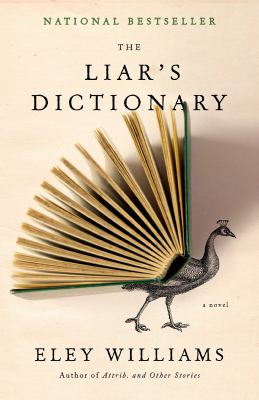 The Liar's Dictionary : A Novel