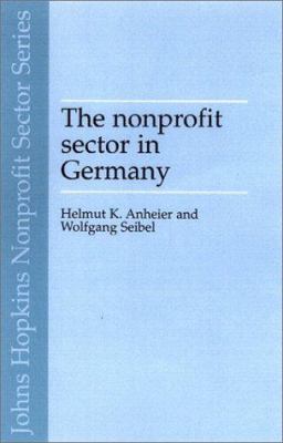 The Nonprofit Sector in Germany : Between State, Economy, and Society