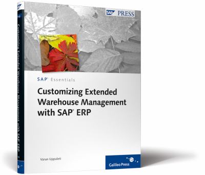 Customizing Extended Warehouse Management with SAP ERP