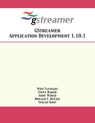 GStreamer Application Development 1. 10. 1
