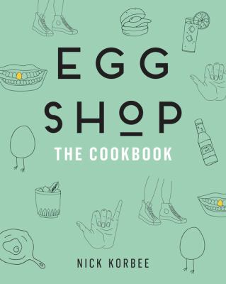 Egg Shop : The Cookbook