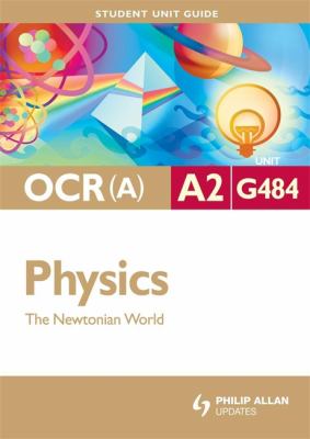 Physics : The Newtonian World