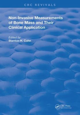 Non-Invasive Measurements of Bone Mass and Their Clinical Application
