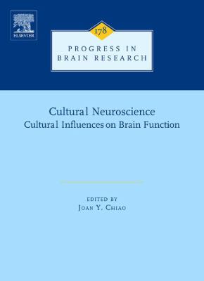 Cultural Neuroscience : Cultural Influences on Brain Function