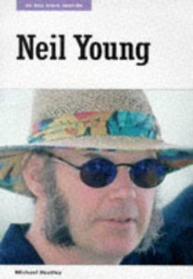 Neil Young : In His Own Words