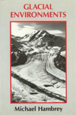 Glacial Environments