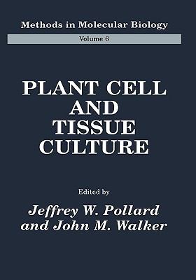 Plant Cell and Tissue Culture