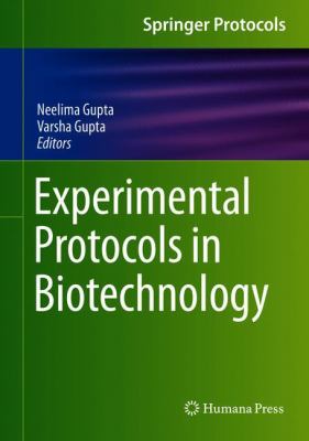 Experimental Protocols in Biotechnology