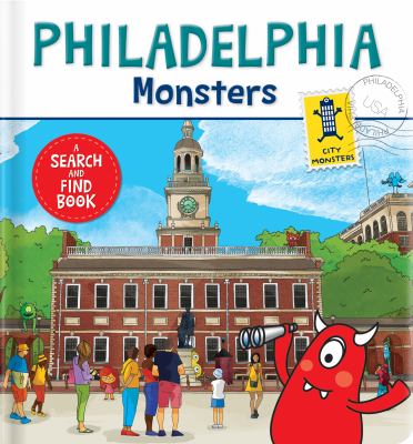 Philadelphia Monsters : A Search and Find Book