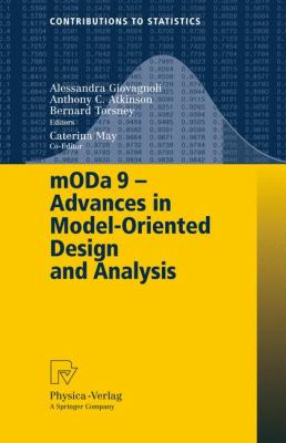Moda 9 - Advances in Model-Oriented Design and Analysis