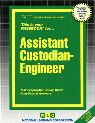 Assistant Custodian-Engineer : Test Preparation Study Guide, Questions and Answers