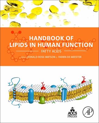 Handbook of Lipids in Human Function : Fatty Acids